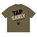 Tap Early