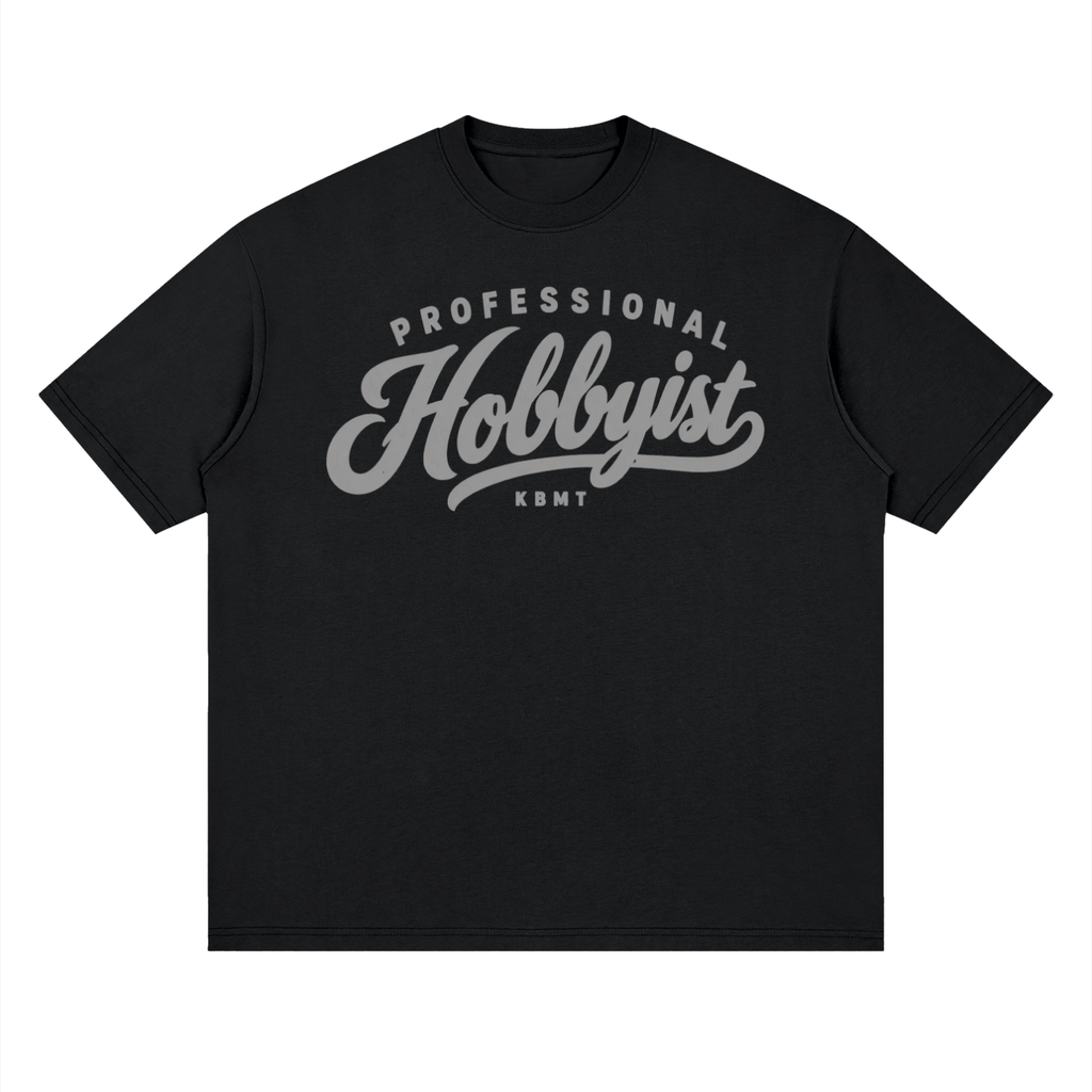 Pro. Hobbyist