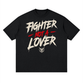 Fighter Not a Loser Streetwear T-Shirt